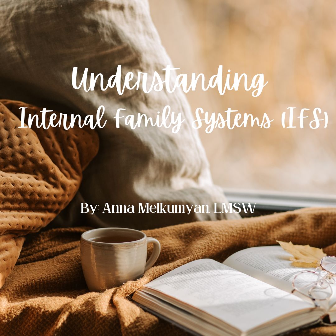 Understanding Internal Family Systems (IFS)